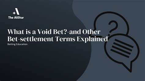 Bet Settlement Policy .
